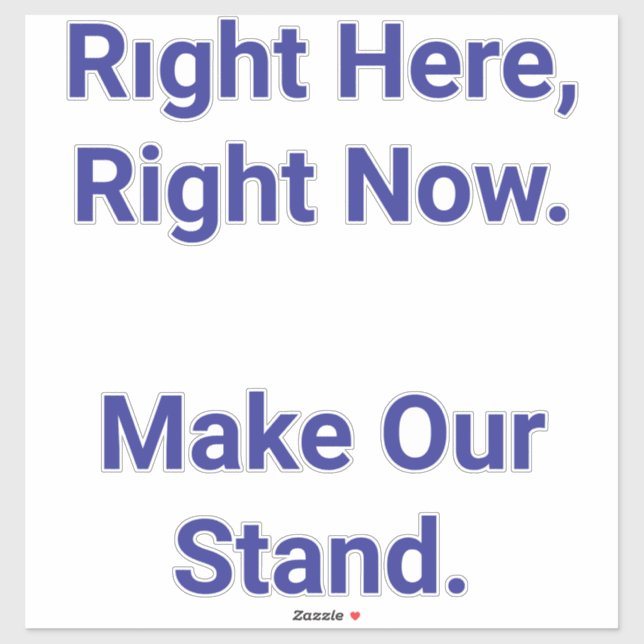 Sticker Make Our Stand Hankamer Artjunkhaus Peace Freedom (Feuille)