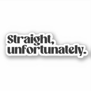 Sticker Malheureusement hétérosexuel