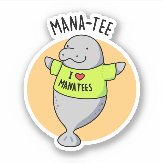 Sticker Manatee Funny Animal Pun (Devant)