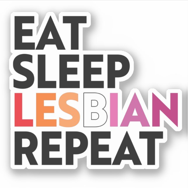 Sticker Manger Dormir Lesbienne Répéter (Devant)