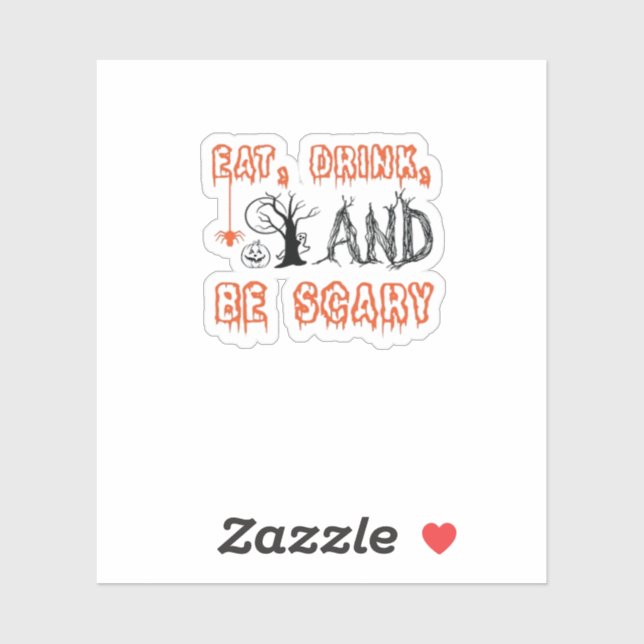 Sticker Mangez Boire Et Faites Peur Art D'Halloween (Feuille)