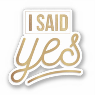 Sticker Mariée À Être Cadeau - J'Ai Dit Oui Gold Foil (fau