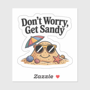 Sticker Mascotte de Sable Mignonne Ne T'inquiète Pas Devie