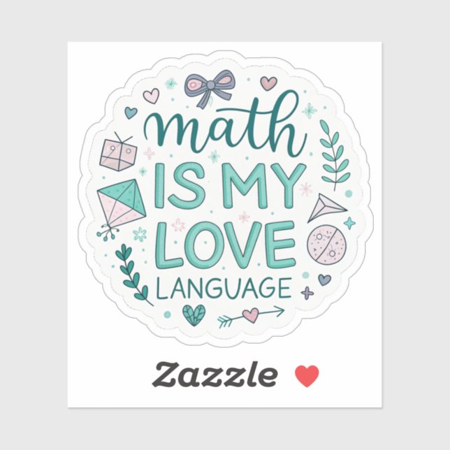 Sticker Math Is My Love Language | Cute Pastel Nerdy Stick (Feuille)