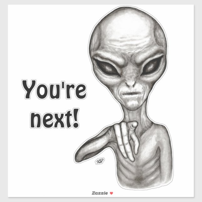 Sticker Mauvais Alien, Tu es le prochain ! (Feuille)