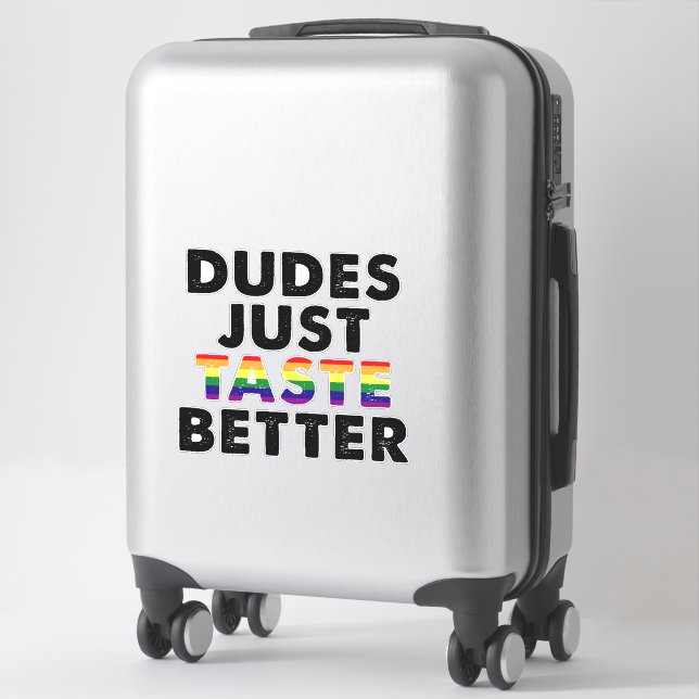 Sticker Mecs Ont Juste Meilleur Goût Idée Cadeau Fierté Ga (Sur valise)
