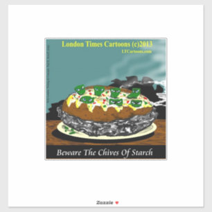 Sticker Méfiez-vous des brins de ciboulette de l'amidon – 