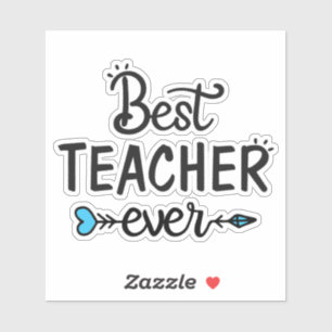 Sticker meilleur enseignant jamais cadeau enseignant
