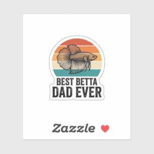 Sticker Meilleur Papa Betta Ever Création de Poisson Vinta