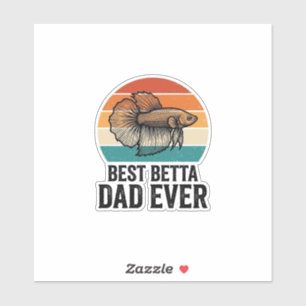 Sticker Meilleur Papa Betta Ever Création de Poisson Vinta