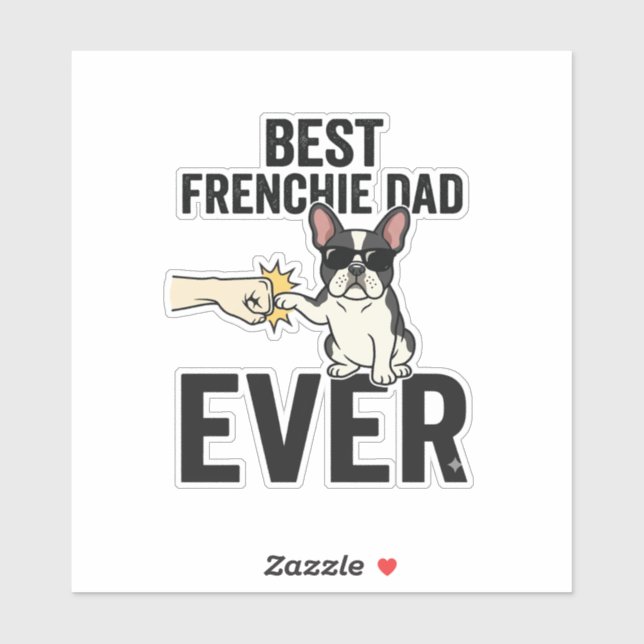 Sticker Meilleur Papa Frenchie Ever Drôle Design de T-shir (Feuille)