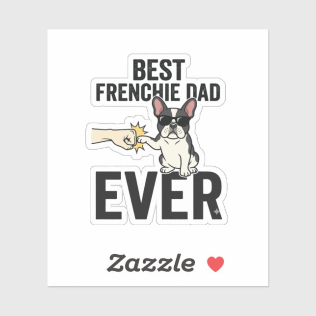 Sticker Meilleur Papa Frenchie Ever Drôle Design de T-shir (Feuille)