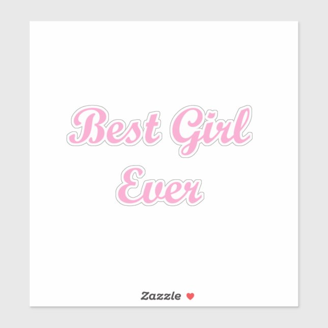 Sticker Meilleure fille jamais (Feuille)