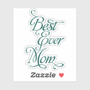 Sticker Meilleure MAMAN de tous les temps