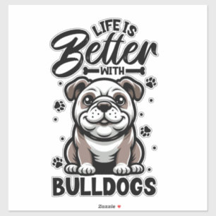 Sticker Meilleure vie avec Bulldog