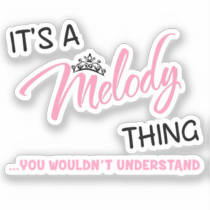 Sticker Mélodie que tu ne comprendrais pas