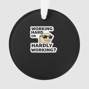 Sticker Mème Drôle Travaillant Dur Ou Difficile