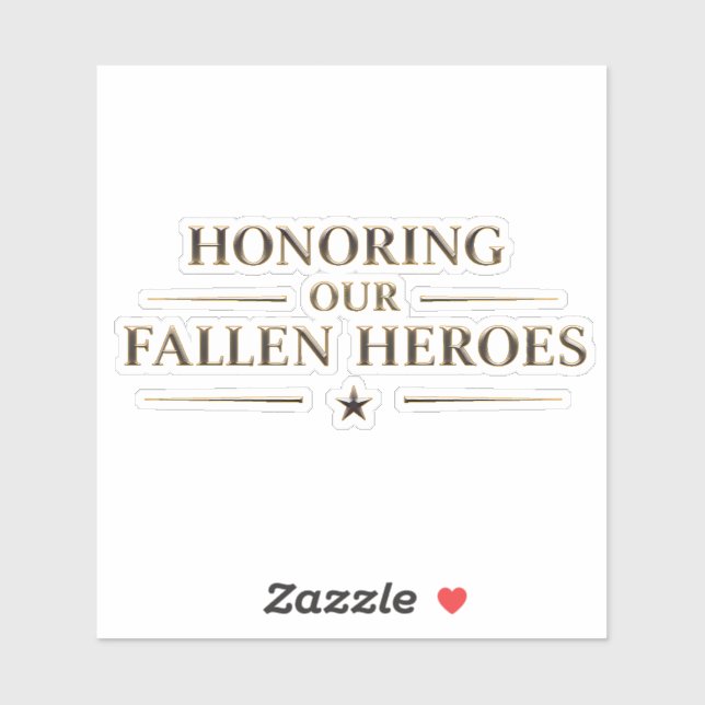 Sticker Memorial Day / Pegatina Honoring Our Fallen Heroes (Feuille)