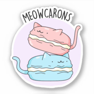 Sticker Meowcarons amusant Macaron Pun