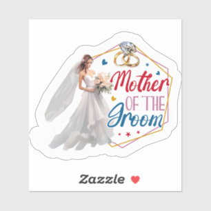 Sticker Mère du Mariage Groom