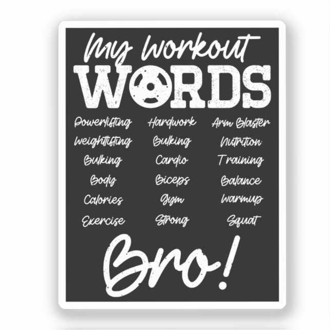 Sticker Mes mots d'entraînement Motivational Bro? Entraîne (Recto)
