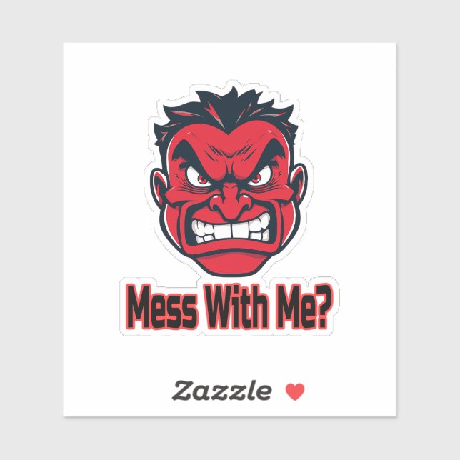 Sticker Mess With Me (Feuille)
