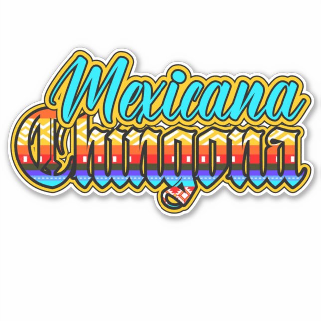 Sticker Mexicana Chicana (Devant)
