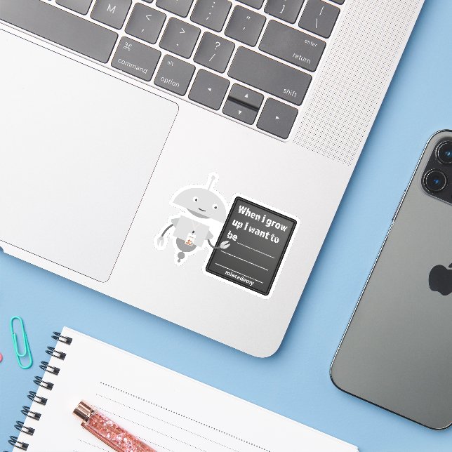 Sticker Mia - "When I Grow Up..." (Ordinateur portable avec iPhone)