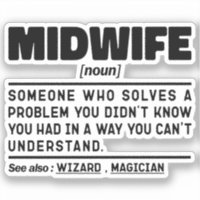 Midwoman Noun Funny Delivery Nurse Slogan Cool Mam