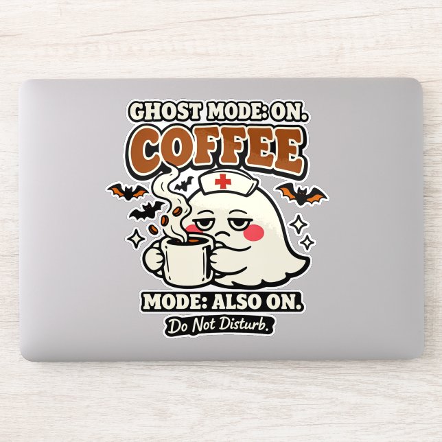Sticker Mode Fantôme Activé Mode Café Aussi Activé Infirmi (Ordinateur)