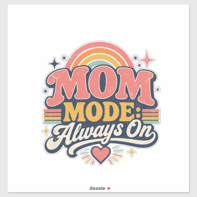 Sticker Mode Maman Toujours Activé Cadeau Rétro pour la Fê (Feuille)