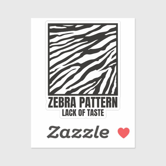 Sticker Modèle Zebra mauvais goût mode victime Rectangulai (Feuille)