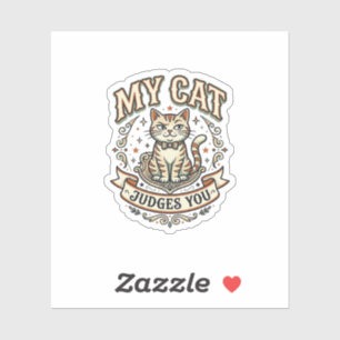 Sticker Mon Chat Vous Juges Chat Sarcasme Attitude Vintage