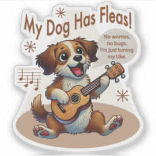 Sticker Mon Chien A Fleas Ukulele Tuning Chanson