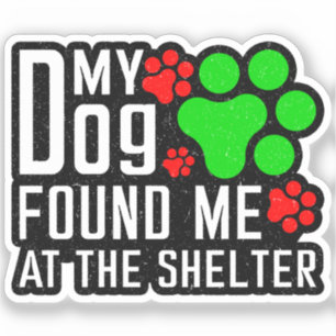 Sticker Mon Chien M'A Trouvé Chez Les Amoureux de les chie