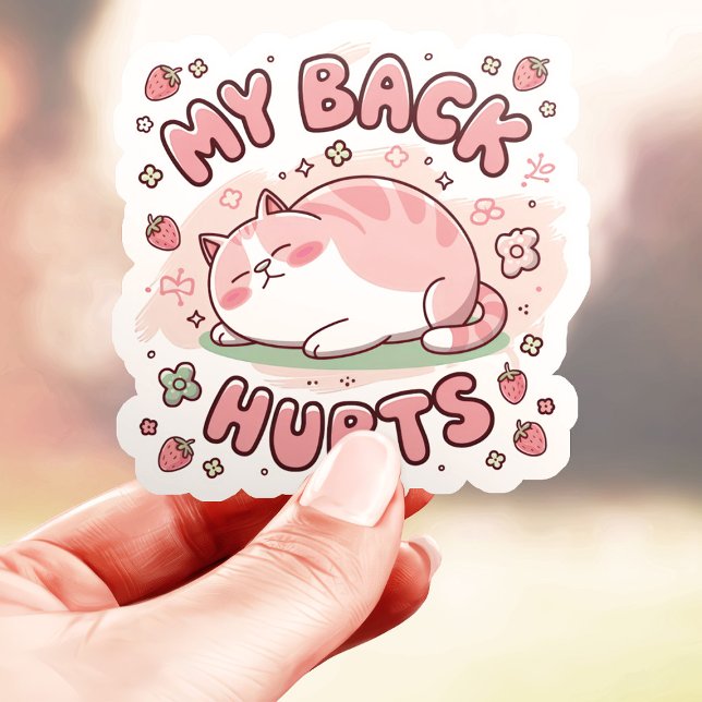 Sticker  Mon dos me fait mal Drôle de chat grassouillet (Créateur téléchargé)