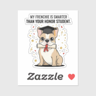 Sticker Mon Frenchie est plus intelligent que votre élève 