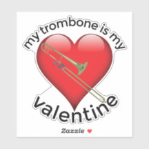 Mon Trombone est ma Saint Valentin