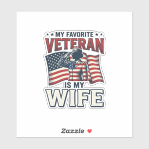 Sticker Mon vétéran préféré est ma femme Chemise patriotiq