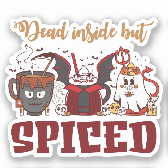 Sticker Mort À L'Intérieur Mais Épicé (Recto)
