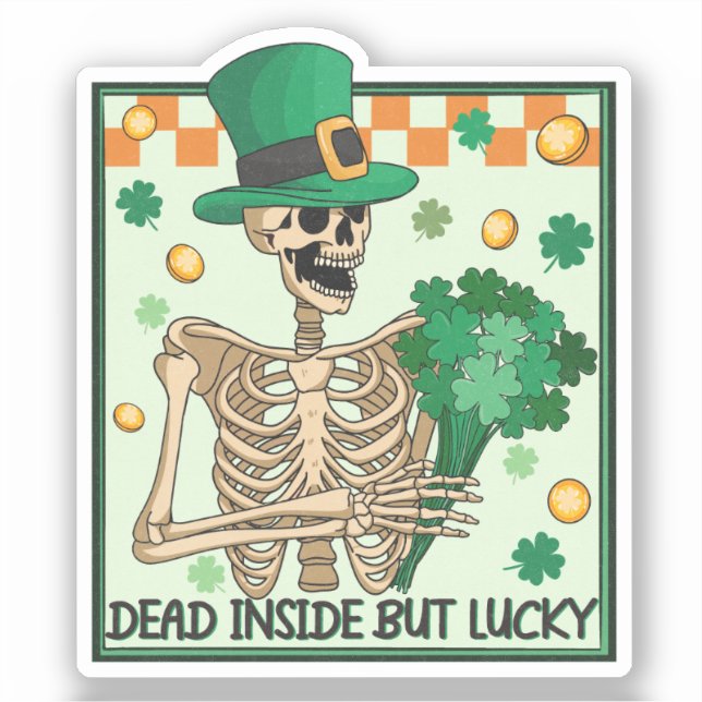 Sticker Mort À L'Intérieur Mais Lucky St patrick (Recto)