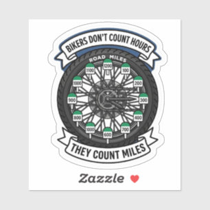 Sticker Motards Ne Comptent Pas Les Heures Ils Comptent Le