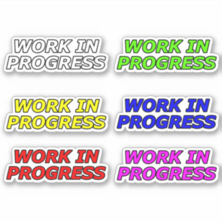 Sticker Motivation des travaux en cours