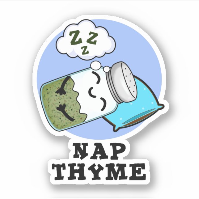 Sticker Nap Thyme Funky Sleeping Herb Pun (Devant)