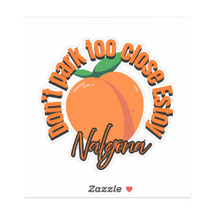 Sticker Ne garez pas trop près, je suis nalgona autocollan