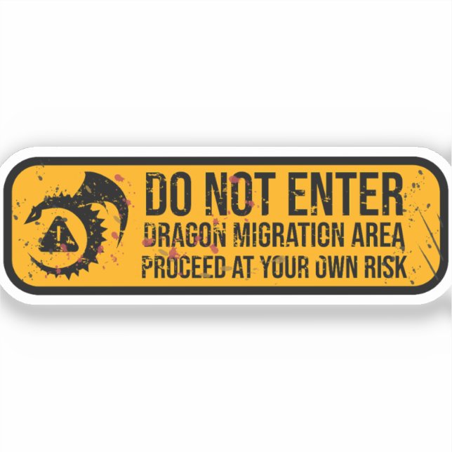 Sticker Ne pas entrer : SIGNE Patiné de migration dragon (Recto)