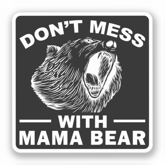 Sticker Ne pas faire de mal avec maman ours mère mère jour (Recto)