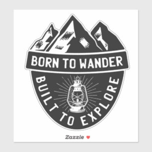 Sticker Né pour errer