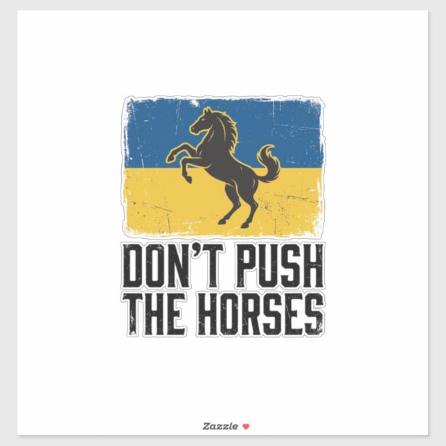 Sticker Ne Poussez Pas Le Cheval Cheval Vintage (Feuille)