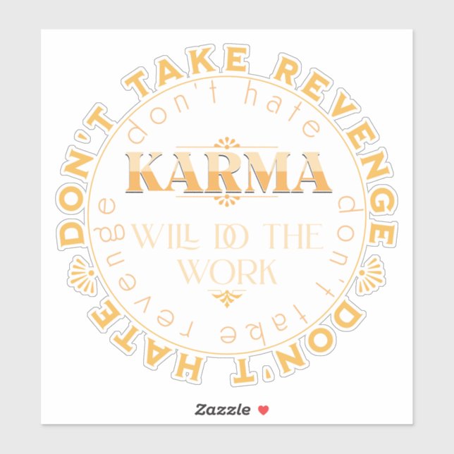 Sticker Ne Te Venge Pas Citation Inspiration Message (Feuille)